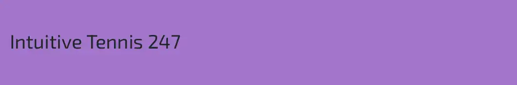 Intuitive Tennis 247